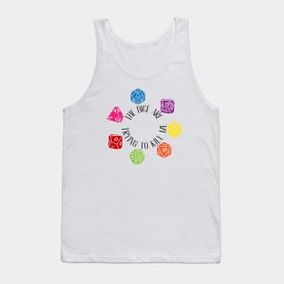 The Dice Are Trying To Kill Me Tank Top